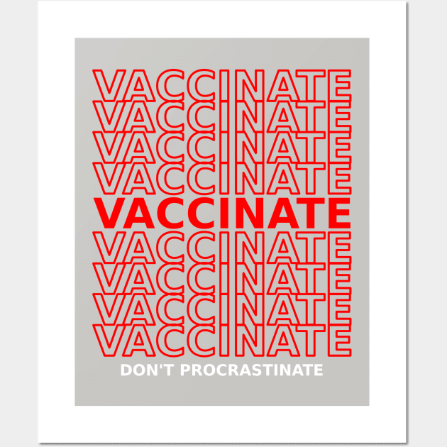 Vaccinate Wall Art by Javier Casillas